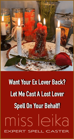 Want your ex lover back? Try Leika's lost love spells!